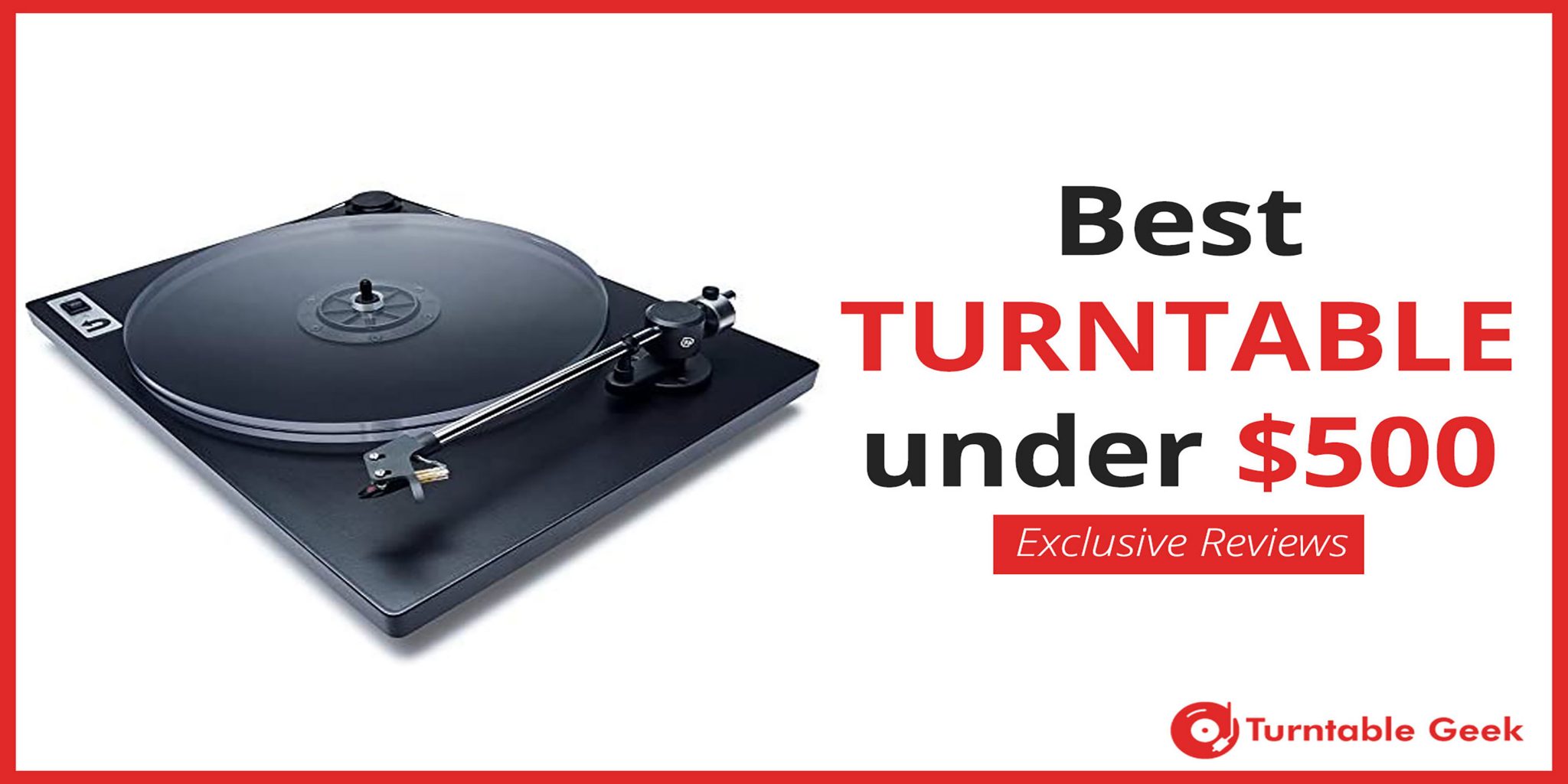 Best Turntables Under 500 to buy in 2022 [Exclusive Reviews