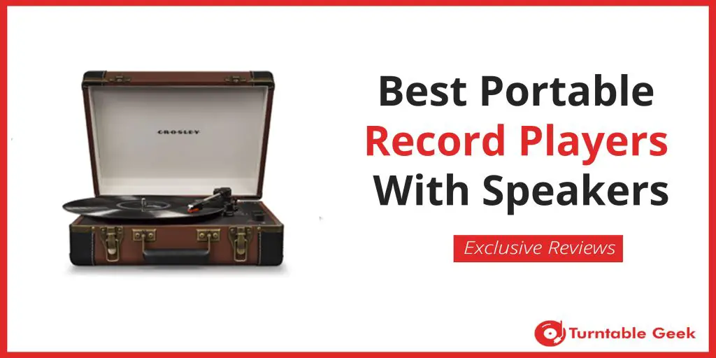10 Best Portable Record Players With Speakers [2022 Buyer Guide