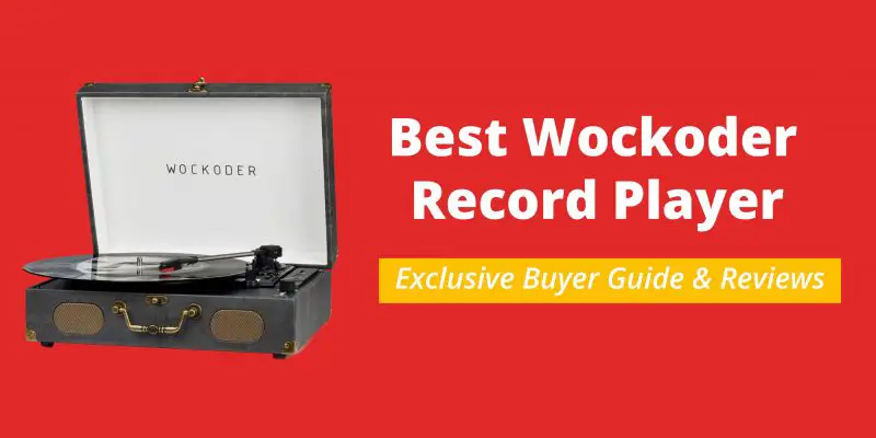 Best-Wockoder-Record-Player
