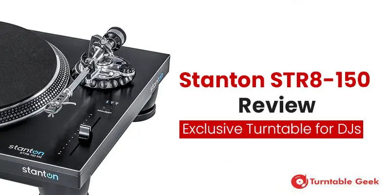 Stanton-STR8-150-Review